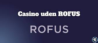 Casinoer Uden Om Rofus Oplev Alternativer til Traditionelle Online Casinoer Casinoer Uden Om Rofus Oplev Alternativer til Traditionelle Online Casinoer